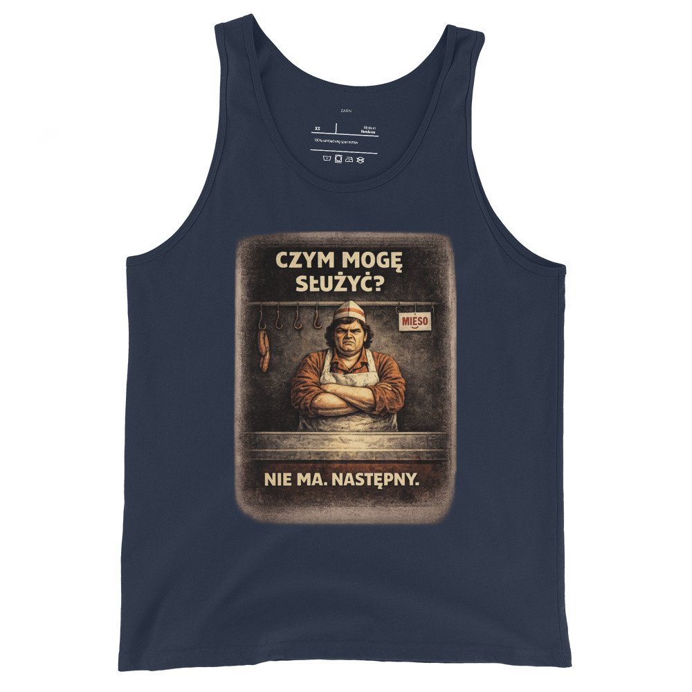 Koszulka na ramiączkach PRL „Czym Mogę Służyć? Nie Ma. Następny.” – tank top retro sklep mięsny| Zarn.pl Koszulka na ramiączkach PRL „Czym Mogę Służyć? Nie Ma. Następny.” – tank top retro sklep mięsny - obrazek 3
