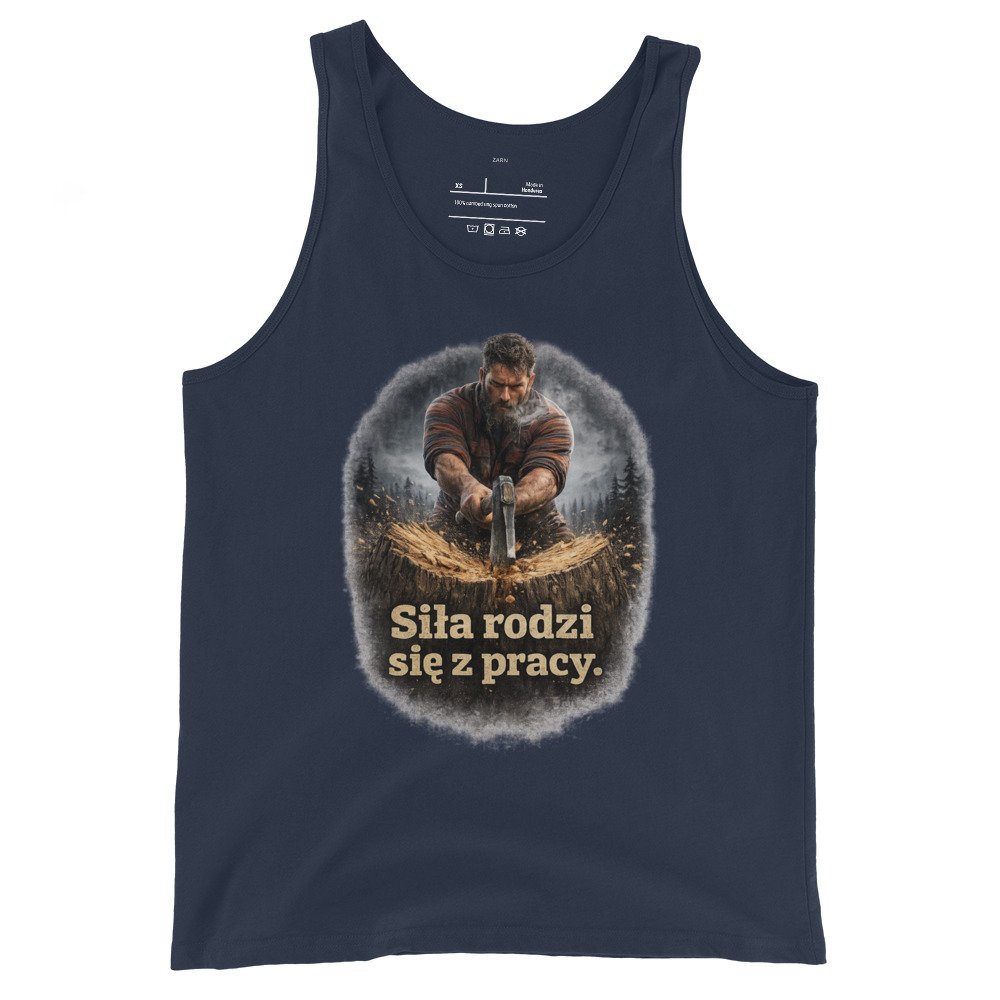 Męska koszulka na ramiączkach „Siła rodzi się z pracy” – motywacyjny tank top drwal z siekierą| Zarn.pl Męska koszulka na ramiączkach „Siła rodzi się z pracy” – motywacyjny tank top drwal z siekierą - obrazek 3