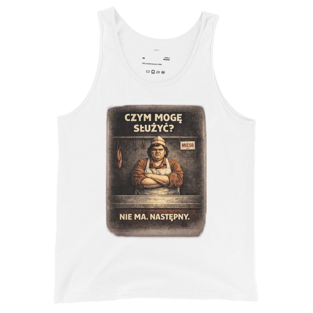 Koszulka na ramiączkach PRL „Czym Mogę Służyć? Nie Ma. Następny.” – tank top retro sklep mięsny| Zarn.pl Koszulka na ramiączkach PRL „Czym Mogę Służyć? Nie Ma. Następny.” – tank top retro sklep mięsny - obrazek 4