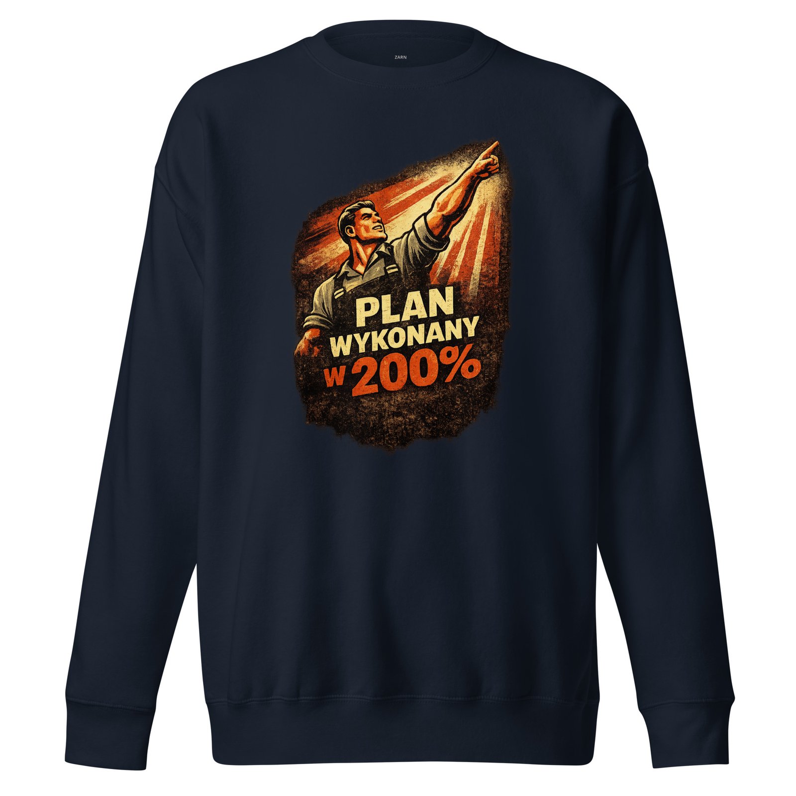 Bluza Męska PRL „Plan Wykonany w 200%”| Zarn.pl Bluza Męska PRL „Plan Wykonany w 200%” - obrazek 3