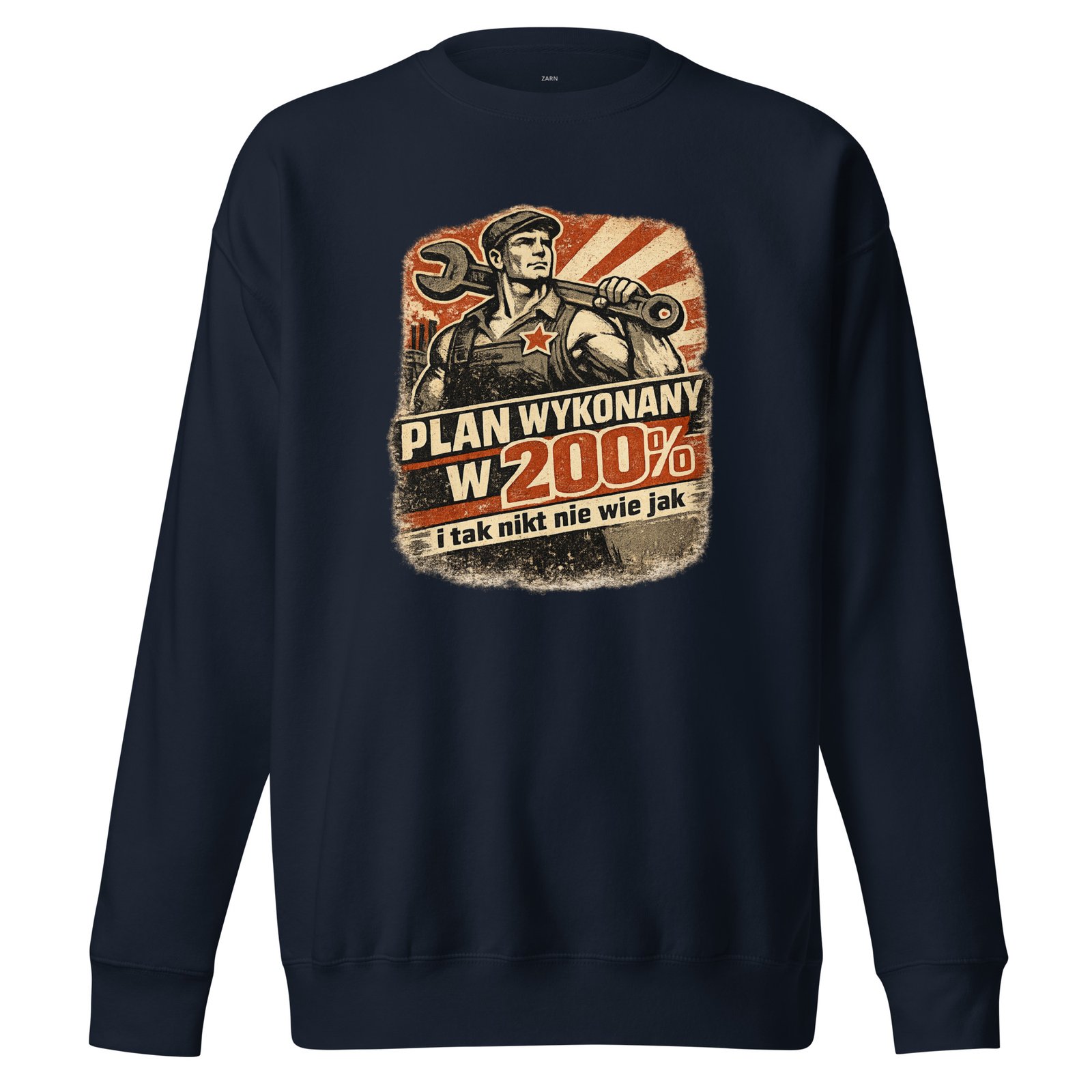 Męska bluza PRL „Plan Wykonany w 200%” – bluza męska PRL z propagandowym nadrukiem| Zarn.pl Męska bluza PRL „Plan Wykonany w 200%” – bluza męska PRL z propagandowym nadrukiem - obrazek 3