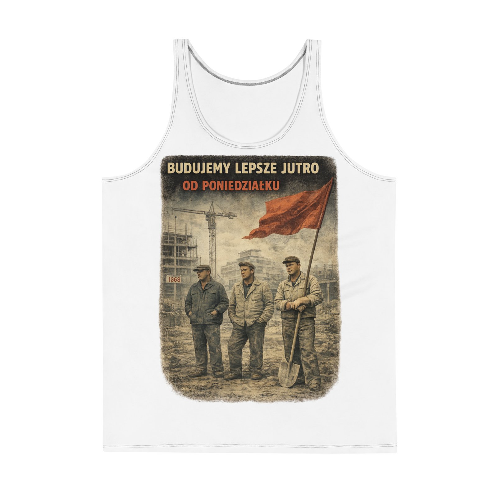 Męski tank top „Budujemy lepsze jutro od poniedziałku” – koszulka bez rękawów PRL| Zarn.pl Męski tank top „Budujemy lepsze jutro od poniedziałku” – koszulka bez rękawów PRL - obrazek 2