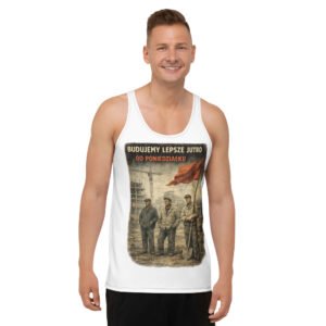 męski tank top PRL Budujemy lepsze jutro od poniedziałku