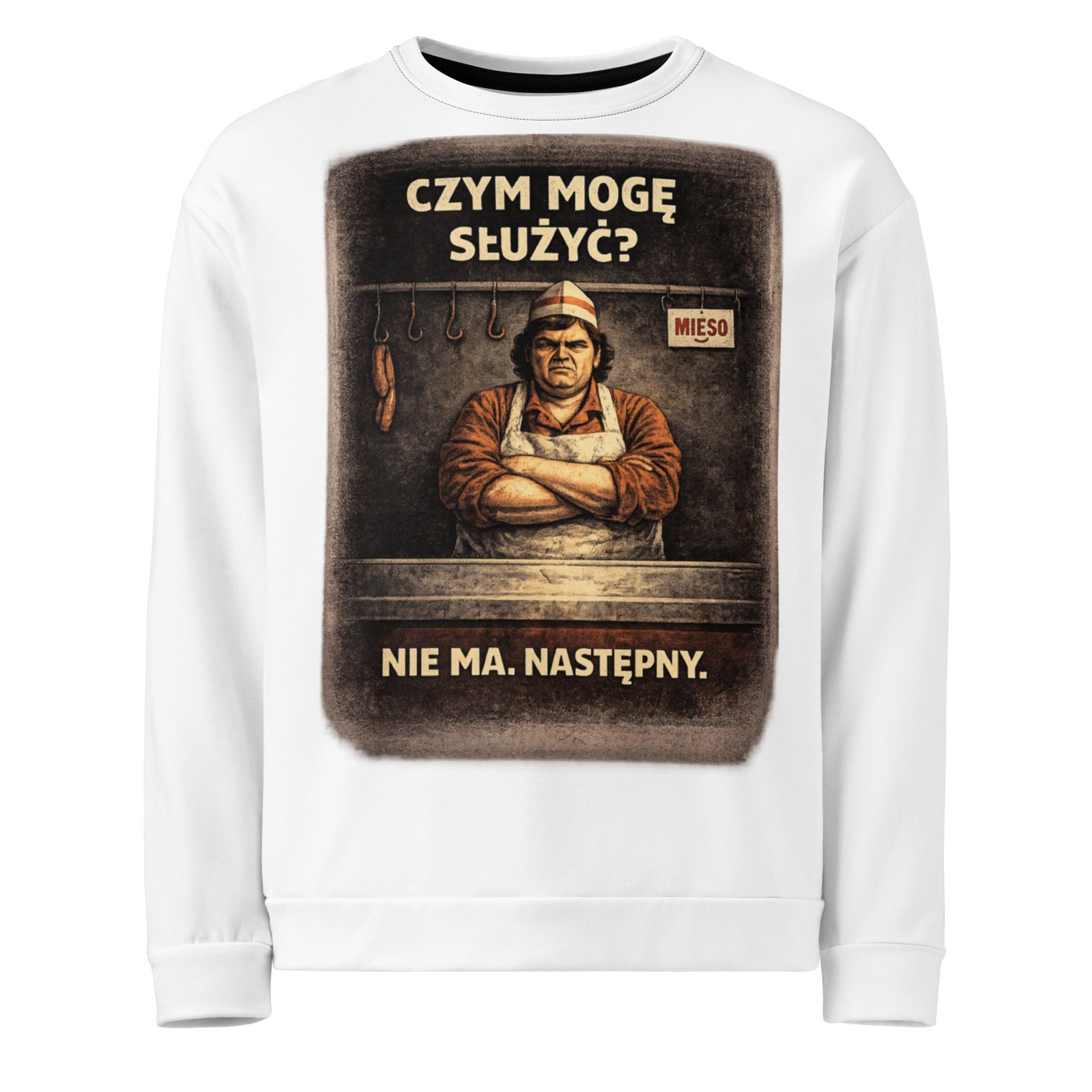 Męska bluza PRL „Czym mogę służyć? Nie ma. Następny.” – humor z czasów PRL| Zarn.pl Męska bluza PRL „Czym mogę służyć? Nie ma. Następny.” – humor z czasów PRL - obrazek 2